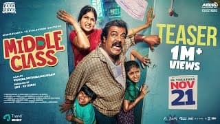 మిడిల్ క్లాస్ - టీజర్ | మునిష్కాంత్, విజయలక్ష్మి | కిషోర్ ముత్తురామలింగం | ప్రణవ్ మునిరాజ్